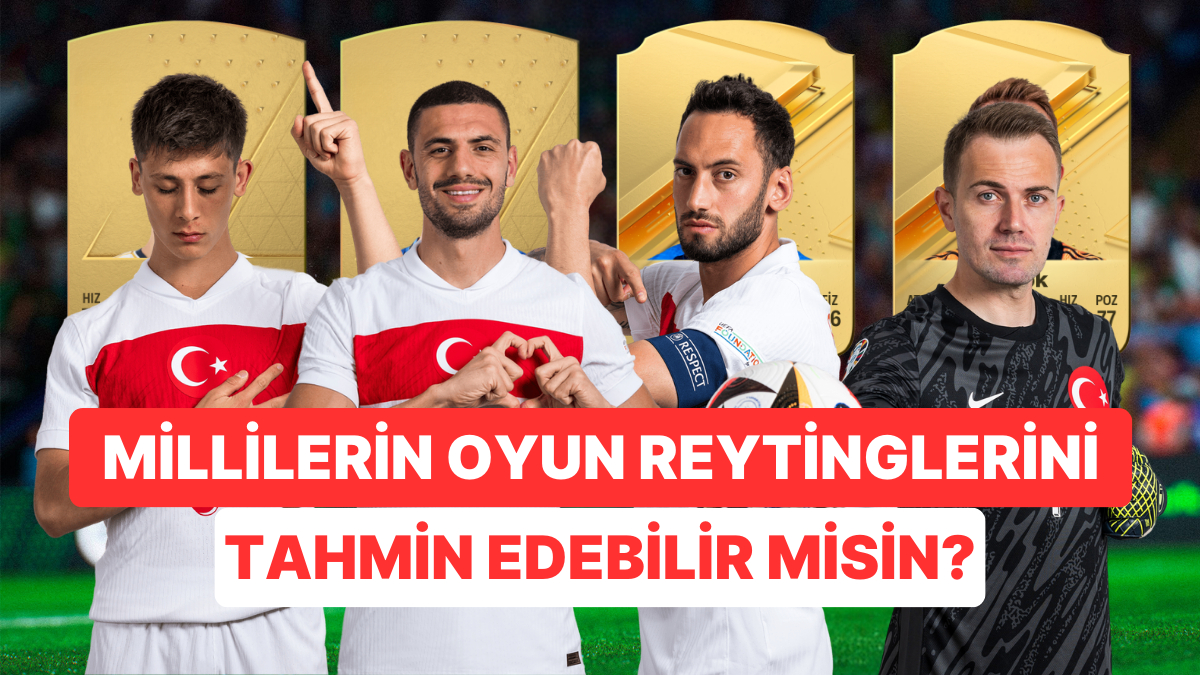 Hangi Milli Futbolcumuzun FC 24 Reytinginin Daha Yüksek Olduğunu ...