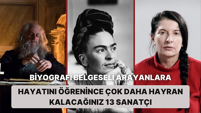 Biyografi Belgeseli Arayanlara: Hayatını Öğrenince Çok Daha Hayran Kalacağınız 13 Sanatçı