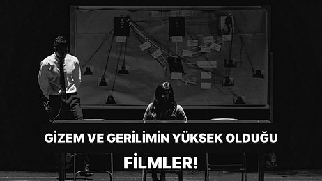 Gizlenen Sırları Ortaya Çıkarıyoruz: Film Gecenizi Dedektiflik Oyununa Çevirecek En İyi Gizem Filmleri