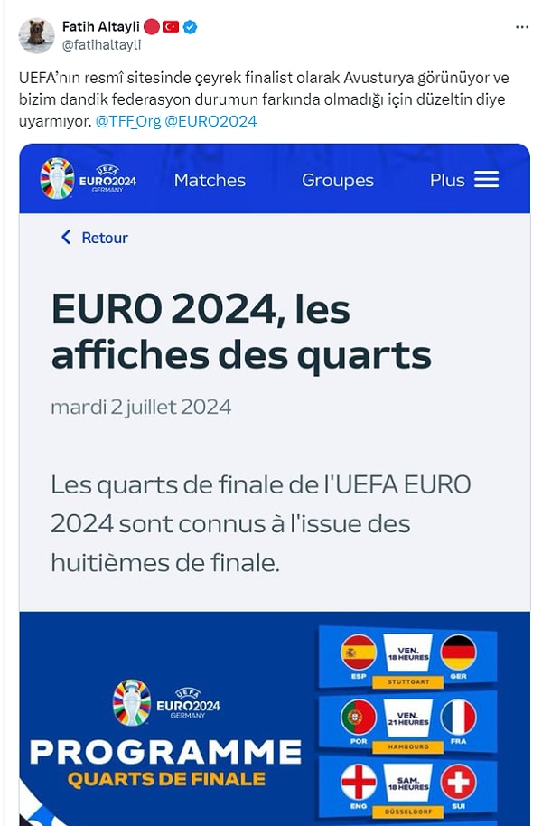 Gazeteci Fatih Altaylı paylaşımında, "UEFA’nın resmî sitesinde çeyrek finalist olarak Avusturya görünüyor ve bizim dandik federasyon durumun farkında olmadığı için düzeltin diye uyarmıyor" diye yazdı.