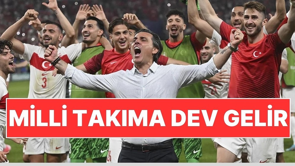 Euro 2024'te Çeyrek Finale Kalan A Milli Futbol Takımı Kasasını Doldurdu!