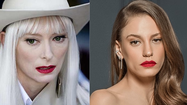 Tilda Swinton veya Serenay Sarıkaya