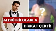 Çağatay Ulusoy'dan Sonra Ağzında Kürdanla Görüntülenen Burak Özçivit de Aldığı Kilolarla Dillere Fena Düştü