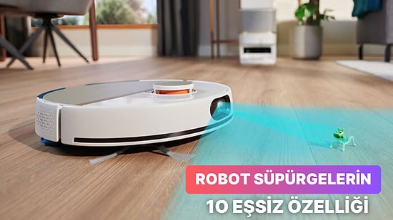 Robot Süpürge Almakta Kararsızsanız Aklınızdaki Soru İşaretini Hemen Giderecek 10 Müthiş Özellik