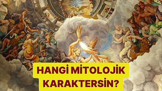 Sen Hangi Mitoloji Karakterisin?