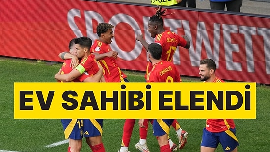 Almanya EURO 2024'e Veda Etti: İspanya Yarı Final Biletini Alan İlk Takım Oldu