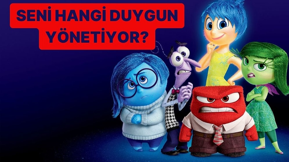 Seni Hangi Duygun Yönetiyor?