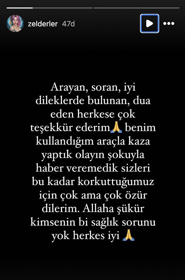 Zelal Işıl Özdemir sosyal medya hesabından yaptığı açıklamda aracı kendisinin kullandığı ve yaşadığı şok dolayısıyla haber veremediğini söyledi.