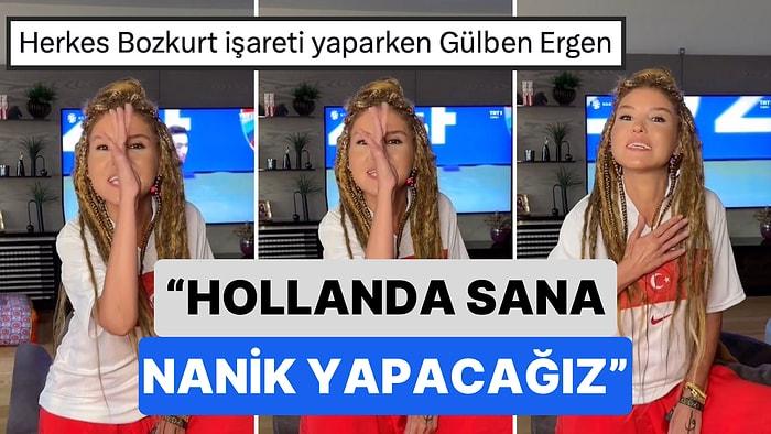 Herkes Bozkurt İşareti Yaparken Hollanda'ya Nanik Yapan Gülben Ergen'den Milli Takım Mesajı!