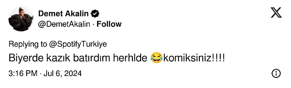 Tam olarak Spotify ile ne derdi olduğunu anlayamadığımız ünlü sanatçının "Biyerde kazık batırdım herhlde 😂komiksiniz!!!!" cevabı ise herkesi şaşkına çevirdi!