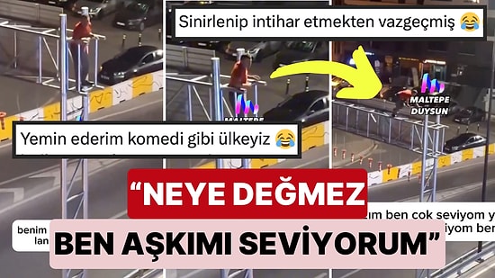 Maltepe'de Tabela Direğine Çıkan Alkollü Şahıs "Değmez" Diyenlerle Kavga Etmek İçin Aşağı İndi