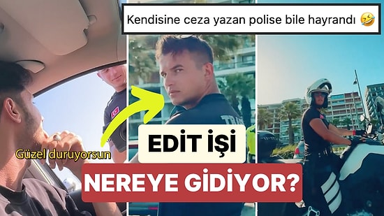 Edit İşi Nereye Gidiyor? Bir Genç Kendisine Ceza Yazan Trafik Polisine Edit Yaptı