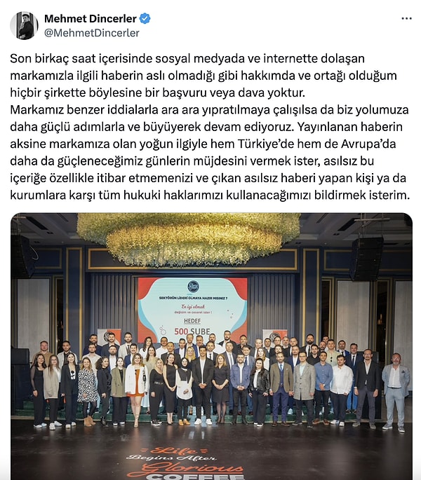 Dinçerler aynı zamanda "İnternette dolaşan markamızla ilgili haberin aslı olmadığı gibi hakkımda ve ortağı olduğum hiçbir şirkette böylesine bir başvuru veya dava yoktur" açıklamasında bulundu.