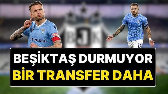 Beşiktaş Transferde Hız Kesmiyor: Ciro Immobile Beşiktaş İçin İstanbul’a Geliyor