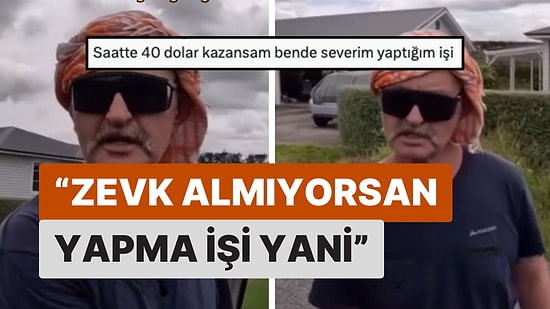 Şu Şekil Zevk Alacaksın Yaptığın İşten! Yeni Zelanda'da Yaşayan Türk Viral Oldu