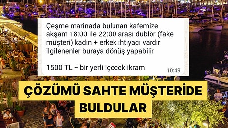 Günlük Ücret 1500 Lira: Çeşme'de Bir Mekan Dublör Müşteri İlanı Yayınladı