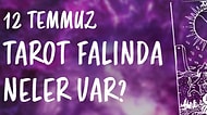 Tarot Falına Göre 12 Temmuz Cuma Günü Senin İçin Nasıl Geçecek?