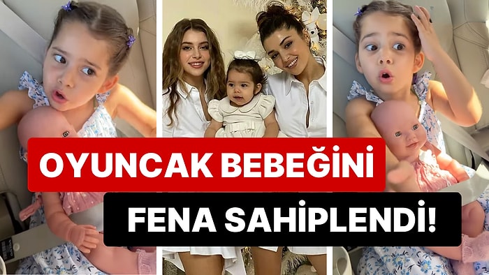 Hande Erçel'in Yeğeni Mavi'nin Oyuncak Bebeğini Koruduğu Anlar "Karakter Hande'den Görünüş Gamze'den" Dedirtti