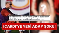 Boşanma Haberlerinden Sonra Icardi'ye Yeni Aday Aranıyor: İşte Wanda Nara'nın Hakkından Gelebilecek O İsim!