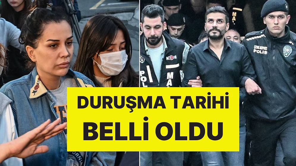 Dilan ve Engin Polat Hakkında Yeni Gelişme: Duruşma Tarihi Belli Oldu