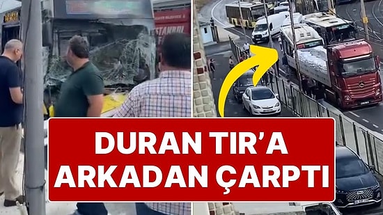 Sultangazi'de İETT Otobüsü TIR'a Çarptı, Yaralılar Var!
