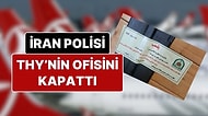 İran Polisinin, Çalışanların Başörtüsü Takmadığı Gerekçesiyle THY’nin Ofisini Kapattığı İddia Edildi
