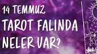 Tarot Falına Göre 14 Temmuz Pazar Günü Senin İçin Nasıl Geçecek?