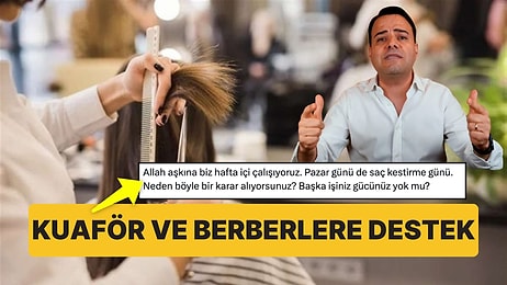 Özgür Demirtaş'tan Berber ve Kuaförlerin Pazar Günü Kapalı Olmasına Sert Tepki!