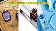 Bakımına Özen Gösterenlerin Mutlaka Göz Atması Gereken Haftanın Çok Satan Kozmetik Ürünleri