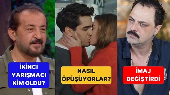 MasterChef Ana Kadro Heyecanından Dizilerdeki Öpüşme Sahnelerine Televizyon Dünyasında Bugün Yaşananlar