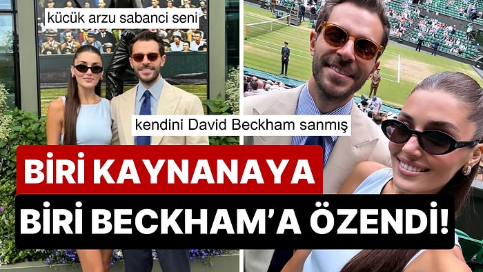 Wimbledon'da Aşk: Hakan Sabancı'nın David Beckham, Hande Erçel'in de Arzu Sabancı Edaları Olay Oldu!