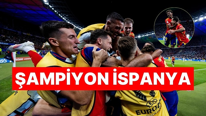 EURO 2024'te Kupa Sahibi Buldu: İspanya İngiltere'yi 2-1 Mağlup Ederek Şampiyonluğa Ulaştı