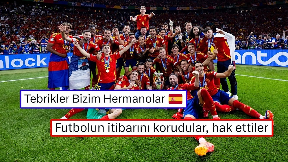 EURO 2024'te Tüm Maçlarını Kazanarak Şampiyon Olan İspanya'ya Gelen Tepkiler