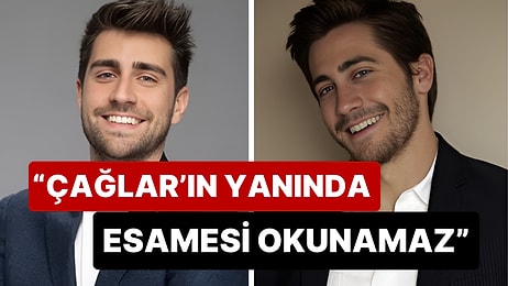 Jake Gyllenhaal'a Benzerliği Yeniden Gündem Olan Çağlar Ertuğrul'a Hayranlarından Tam Destek Geldi