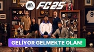 EA Sports FC 25 Resmi Olarak Duyuruldu! İlk Fragman İçin Tarih Geldi
