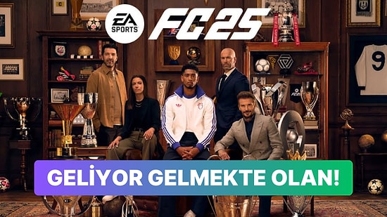 EA Sports FC 25 Resmi Olarak Duyuruldu! İlk Fragman İçin Tarih Geldi