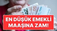 En Düşük Emekli Maaşı 12 Bin 500 Liraya Çıkarıldı!