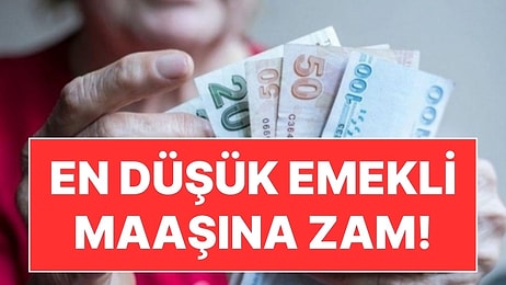 En Düşük Emekli Maaşı 12 Bin 500 Liraya Çıkarıldı!