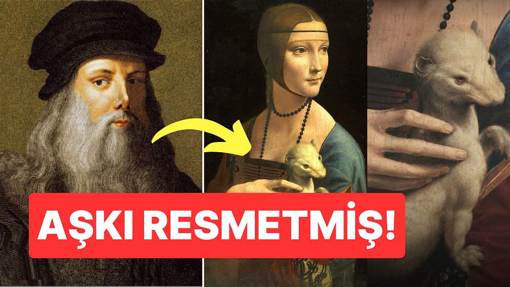 Leonardo da Vinci'nin 4 Kadın Portresinden Biri Olan 'Kakımlı Kadın'daki Kakımın Gizli Anlamı!