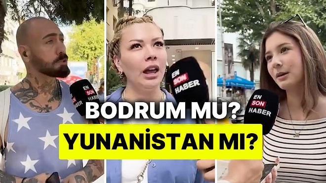 Son Zamanların En Çok Tartışılan Konularından "Bodrum mu Yunanistan mı?" Sorusu Vatandaşlara Soruldu