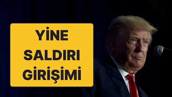 Donald Trump’a Bir Suikast Girişimi Daha: Bir Saldırgan Vuruldu