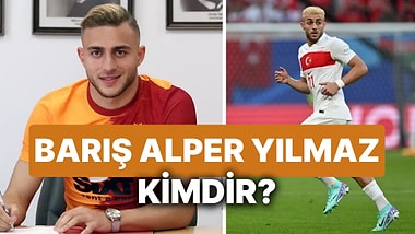 Barış Alper Yılmaz Kimdir? Milli Futbolcu Barış Alper Yılmaz'ın Futbol Kariyeri ve Forma Giydiği Takımlar