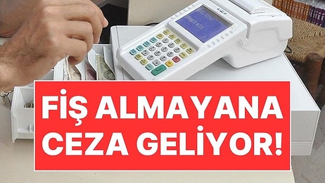 Alışverişte Yeni Dönem: Fiş Almayana da Ceza Kesilecek!