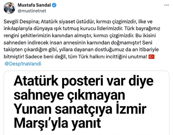 " Seni takipten çıkardığım gibi, yıllara dayanan dostluğumuz da an itibariyle bitmiştir! Sadece beni değil, tüm Türk halkını incittiğini unutma! 🇹🇷"