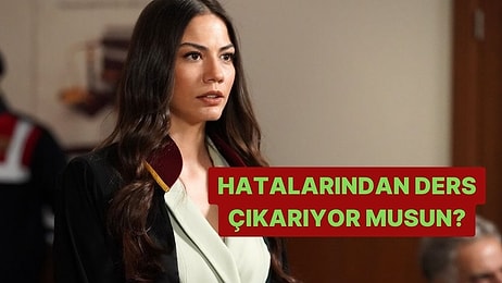 Hatalarından Ders Çıkarıyor musun?