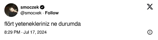 Bir Twitter (X) kullanıcısı, 'Flört yetenekleriniz ne durumda?' diyerek yepyeni bir tartışmanın fitilini ateşledi!