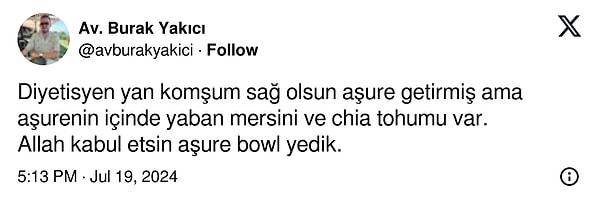 Aşure bowl yiyen de vardı,