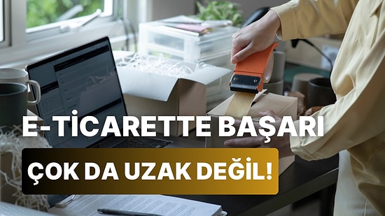 e-Ticarette Daha Çok Satış Yapıp Markanızı Öne Çıkarmanızı Sağlayacak 13 Çözüm