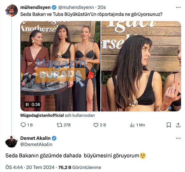 "Seda Bakan ve Tuba Büyüküstün’ün röportajında ne görüyorsunuz?" diye sorulan bir tweete yanıt veren ünlü şarkıcı yine yaptı yapacağını ve "Seda Bakanın gözümde dahada  büyümesini göruyorum😉" diyerek öne çıktı.