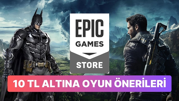 Epic Games Store Yaz İndirimi'nde 10 TL ve Altına Alabileceğiniz Oyunlar